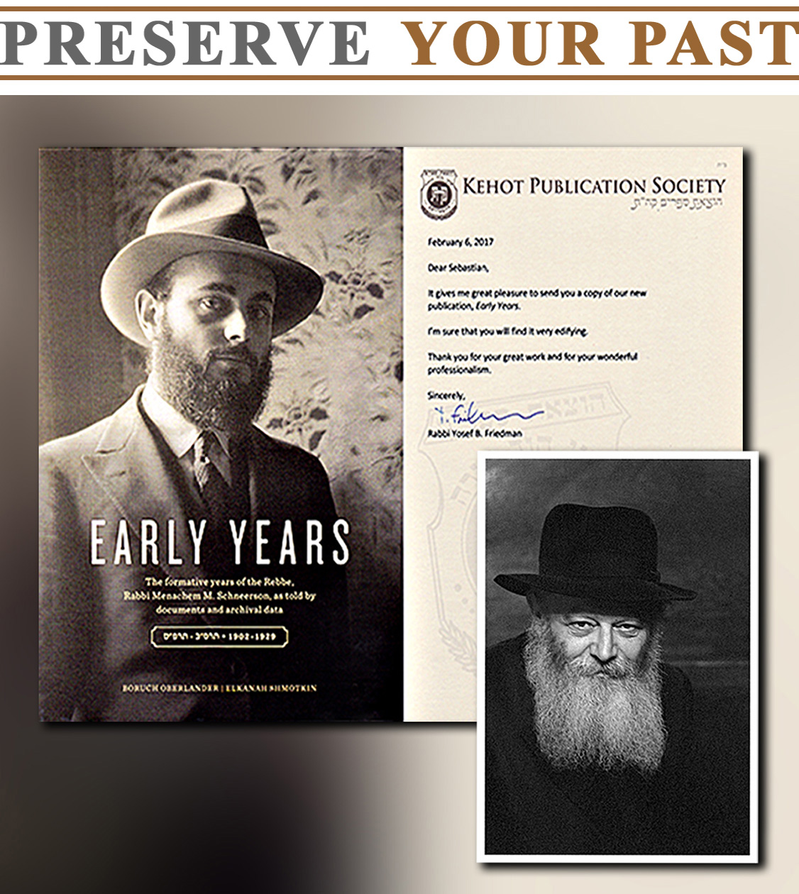 A number of rarely seen photographs were digitized and retouched in preparation for publishing of a book about Rebbe Menachem Mendel Schneerson.